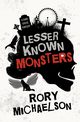 Lesser Known Monsters, Michaelson Rory