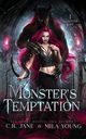 Monster's Temptation, Jane C.R.