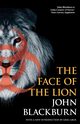 The Face of the Lion, Blackburn John