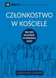 Czonkostwo w kociele (Church Membership) (Polish), Leeman Jonathan