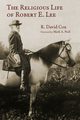 Religious Life of Robert E. Lee, Cox R David