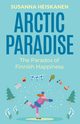 Arctic Paradise, Heiskanen Susanna