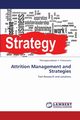 Attrition Management and Strategies, Ponnusamy Thirulogasundaram V.