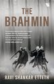 The Brahmin, Etteth Ravi Shankar