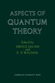 Aspects of Quantum Theory, 