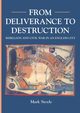 From Deliverance To Destruction, Stoyle Mark Prof.