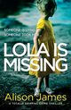Lola Is Missing, James Alison