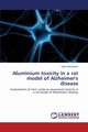 Aluminium toxicity in a rat model of Alzheimer's disease, Stevanovic Ivana