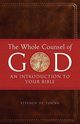 The Whole Counsel of God, De Young Stephen