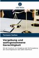 Vergebung und wahrgenommene Gerechtigkeit, Sarkes Tarneem