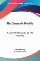 The General's Double, King Charles