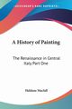 A History of Painting, Macfall Haldane