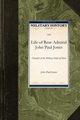 Life of Rear-Admiral John Paul Jones, John Paul Jones Paul Jones