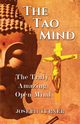 The Tao Mind, Turner Joseph