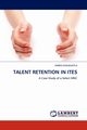 Talent Retention in Ites, Kanukuntla Harini