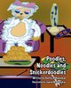 Poodles, Noodles and Snickerdoodles, TBD