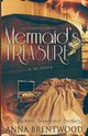Mermaid's Treasure, Brentwood Anna