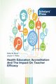 Health Education Accreditation And The Impact On Teacher Efficacy, Boyd Kelly M.