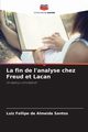 La fin de l'analyse chez Freud et Lacan, de Almeida Santos Luiz Fellipe