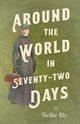 Around the World in Seventy-Two Days, Bly Nellie