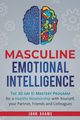 Masculine Emotional Intelligence, Adams John