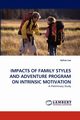 Impacts of Family Styles and Adventure Program on Intrinsic Motivation, Lee Kofan