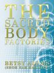 The Sacred Body Factories, Adams (Shoh Nah Hah Lieh) Betsy