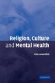 Religion, Culture and Mental Health, Loewenthal Kate