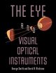 The Eye and Visual Optical Instruments, Smith George