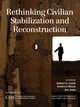 Rethinking Civilian Stabilization and Reconstruction, Lamb Robert D.