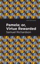 Pamela, or Virtue Rewarded, Richardson Samuel