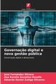 Governa?o digital e nova gest?o pblica, Olivera Jos Fernndez