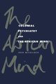 Colonial Psychiatry and the African Mind, McCulloch Jock
