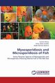 Myxosporidiosis and Microsporidiosis of Fish, Morsy Kareem