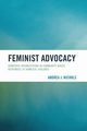 Feminist Advocacy, Nichols Andrea J.