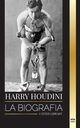 Harry Houdini, Library United