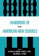 Handbook of American High Schools, Borman Kathryn M.