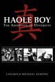 Haole Boy, Achong Lanakila Michael