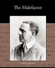 The Malefactor, Oppenheim E. Phillips