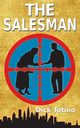 The Salesman, Totino Dick