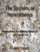 The Systems of Nostradamus, Tippett Robert