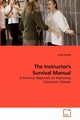 The Instructor's Survival Manual, Atwell Linda