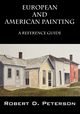 European and American Painting, Peterson Robert D