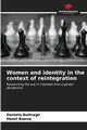 Women and identity in the context of reintegration, Buitrago Daniela