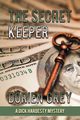 The Secret Keeper (A Dick Hardesty Mystery, #13), Grey Dorien