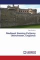 Medieval Naming Patterns (Winchester, England), Khotskina Olga