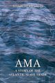 Ama, a Story of the Atlantic Slave Trade, Herbstein Manu