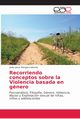 Recorriendo conceptos sobre la Violencia basada en gnero, Mangini Colombo Javier Jess