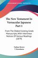The New Testament In Vernacular Japanese Part 1, Brown Nathan