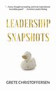 Leadership Snapshots, Christoffersen Grete